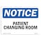 Signmission OSHA Notice, 5" Height, Patient Changing Area Sign, 7" X 5", Landscape OS-NS-D-57-L-17144 - alternate 1